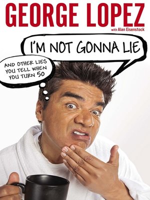 cover image of I'm Not Gonna Lie